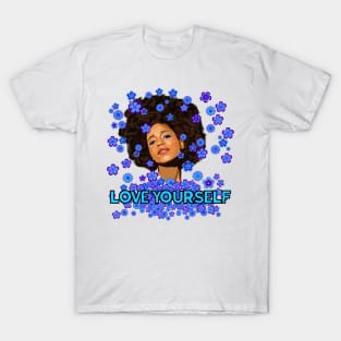 love Yourself T-Shirt